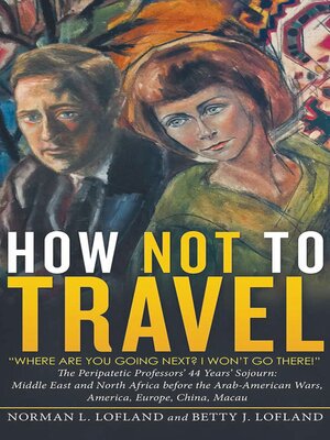 cover image of How Not to Travel